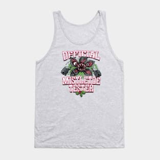 Strange Mistletoe Tester Tank Top